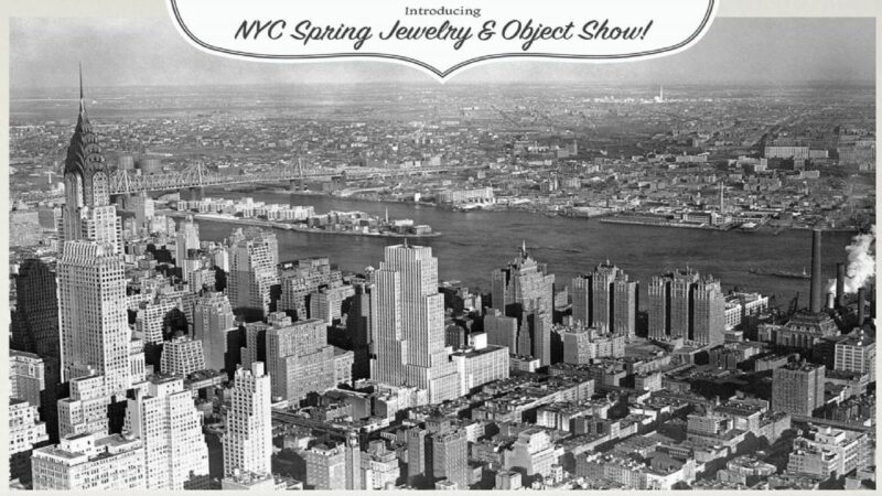 NYC Spring Jewelry and Object Show 2024